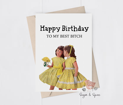 Birthday Best Bitch Folded Blank Greeting Card