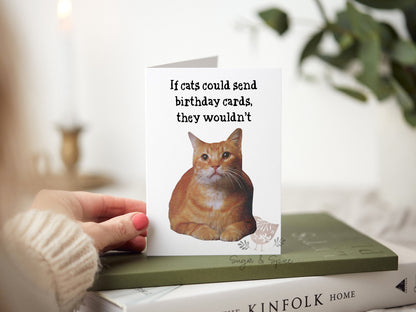 Funny Cat Birthday Folded Blank Greeting Card