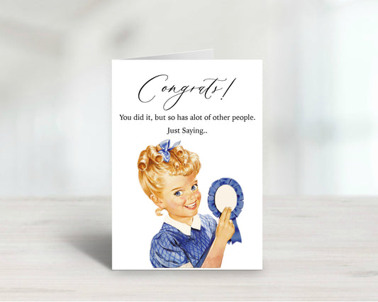 Funny Graduation Card, Congrats Humor Greeting, Celebration Greeting Card