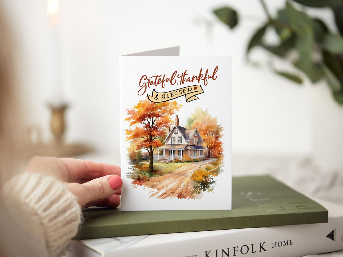 Grateful Thankful and Blessed Home Greeting Card