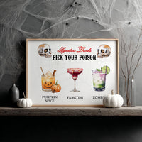 Pick your Poison Halloween Signature Drinks Sign