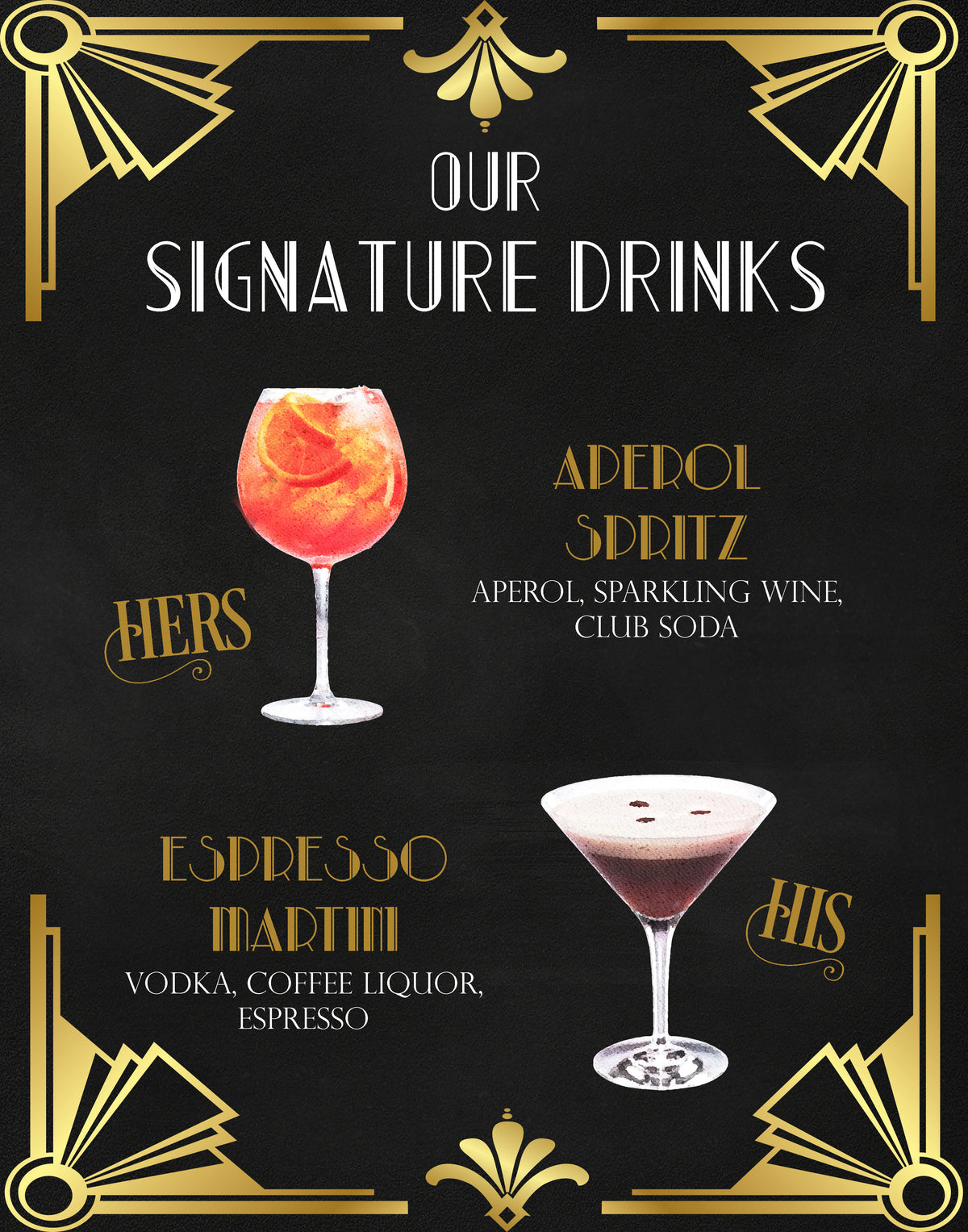 Art Deco His and Hers Wedding Signature Drink Sign