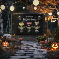 Pick your Poison Skulls Halloween Signature Drinks Sign