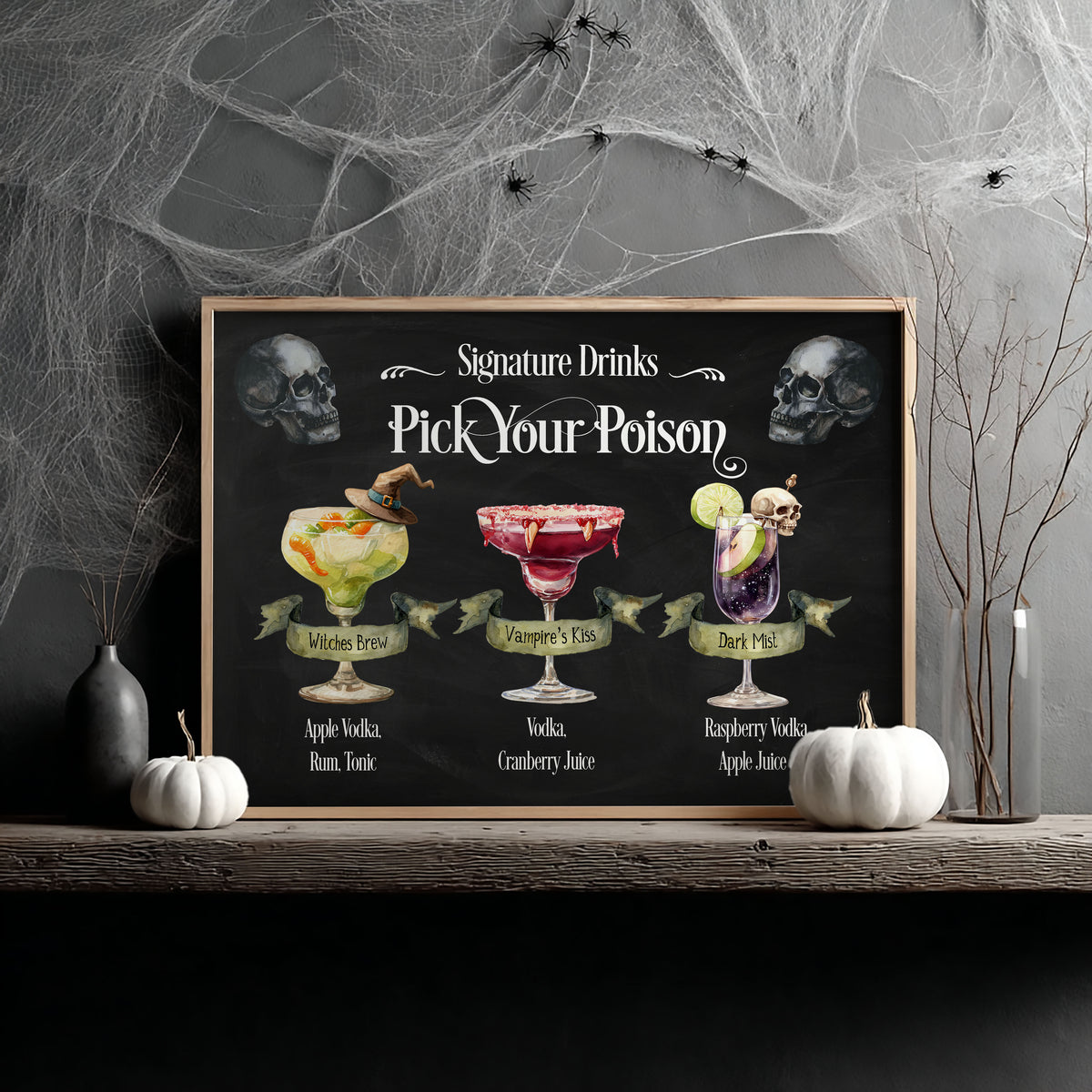 Pick your Poison Skulls Halloween Signature Drinks Sign