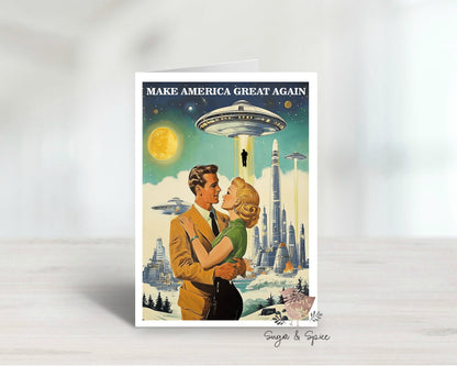 Funny UFO Make America Great Again Greeting Card