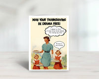 Thanksgiving Helpers Funny Greeting Card