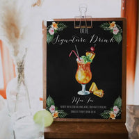 Tropical Single Signature Drink Sign - Premium  from Sugar and Spice Invitations - Just $25! Shop now at Sugar and Spice Paper