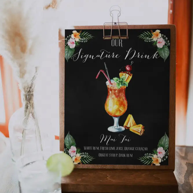 Tropical Single Signature Drink Sign - Premium  from Sugar and Spice Invitations - Just $25! Shop now at Sugar and Spice Paper
